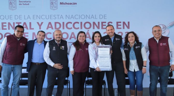 Arranca en Michoacán Encuesta Nacional de Adicciones 2023